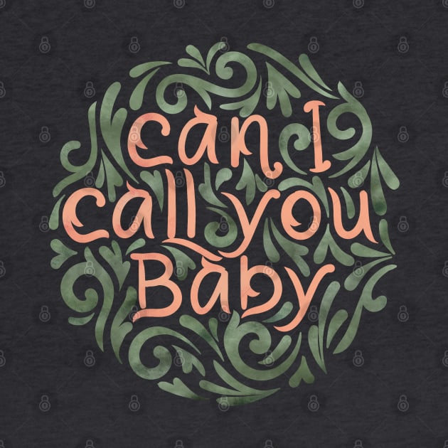 can I call you baby by InisiaType